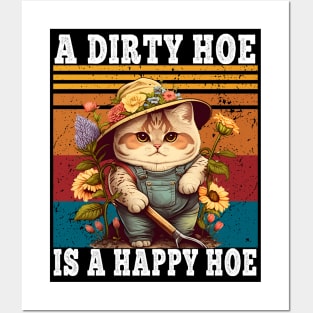 A Dirty Hoe Is A Happy Hoe Retro Funny Cat Gardening Posters and Art